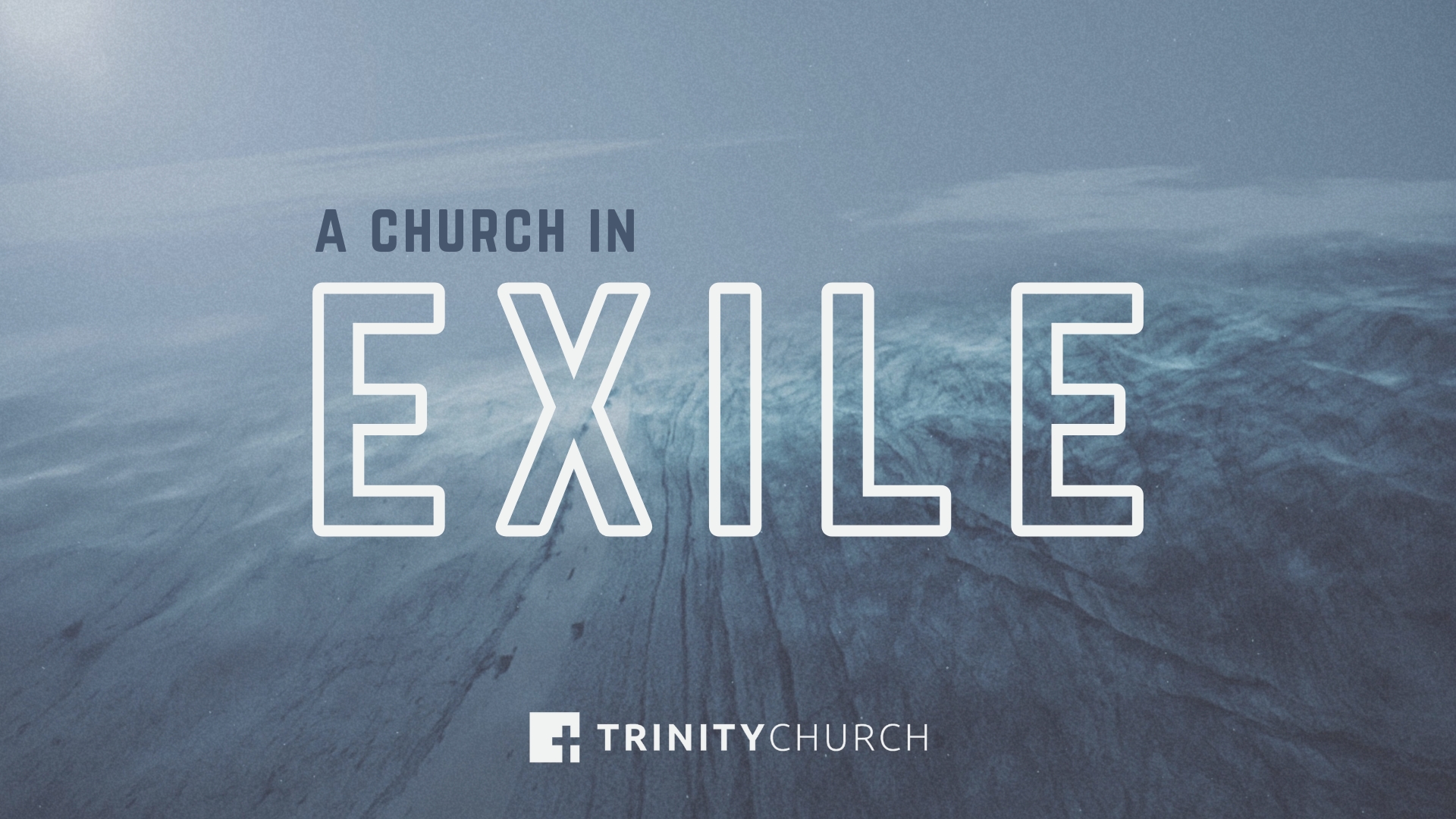 Hope for a Church in Exile